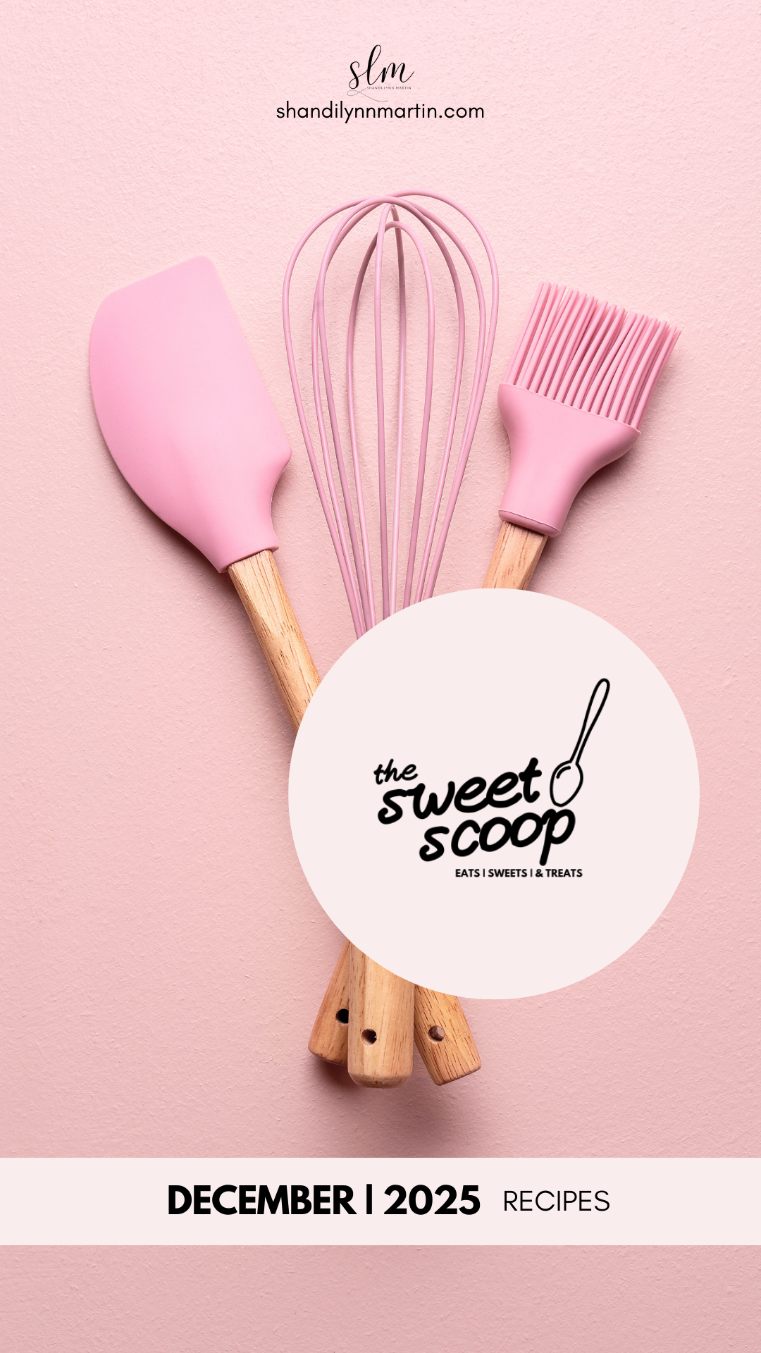 Sweet Scoop December 2025 Recipes